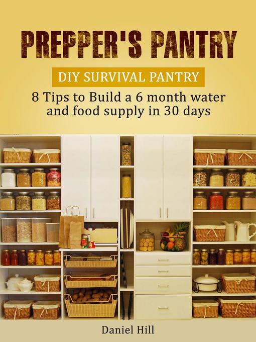 Title details for Prepper's Pantry by Daniel Hill - Wait list